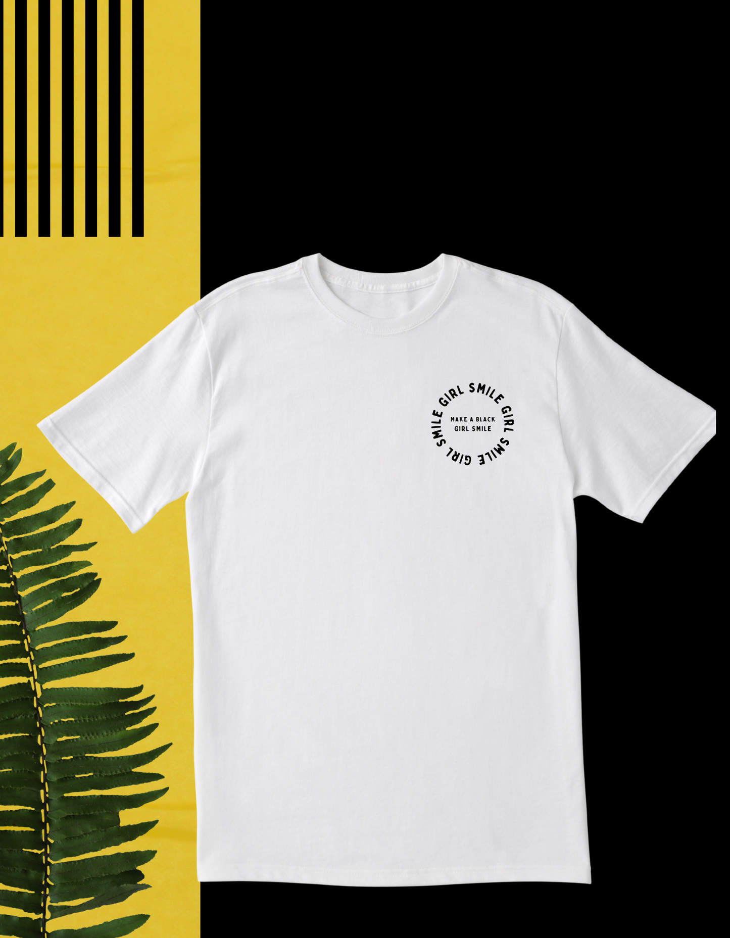 Make A Black Girl Smile T-Shirt